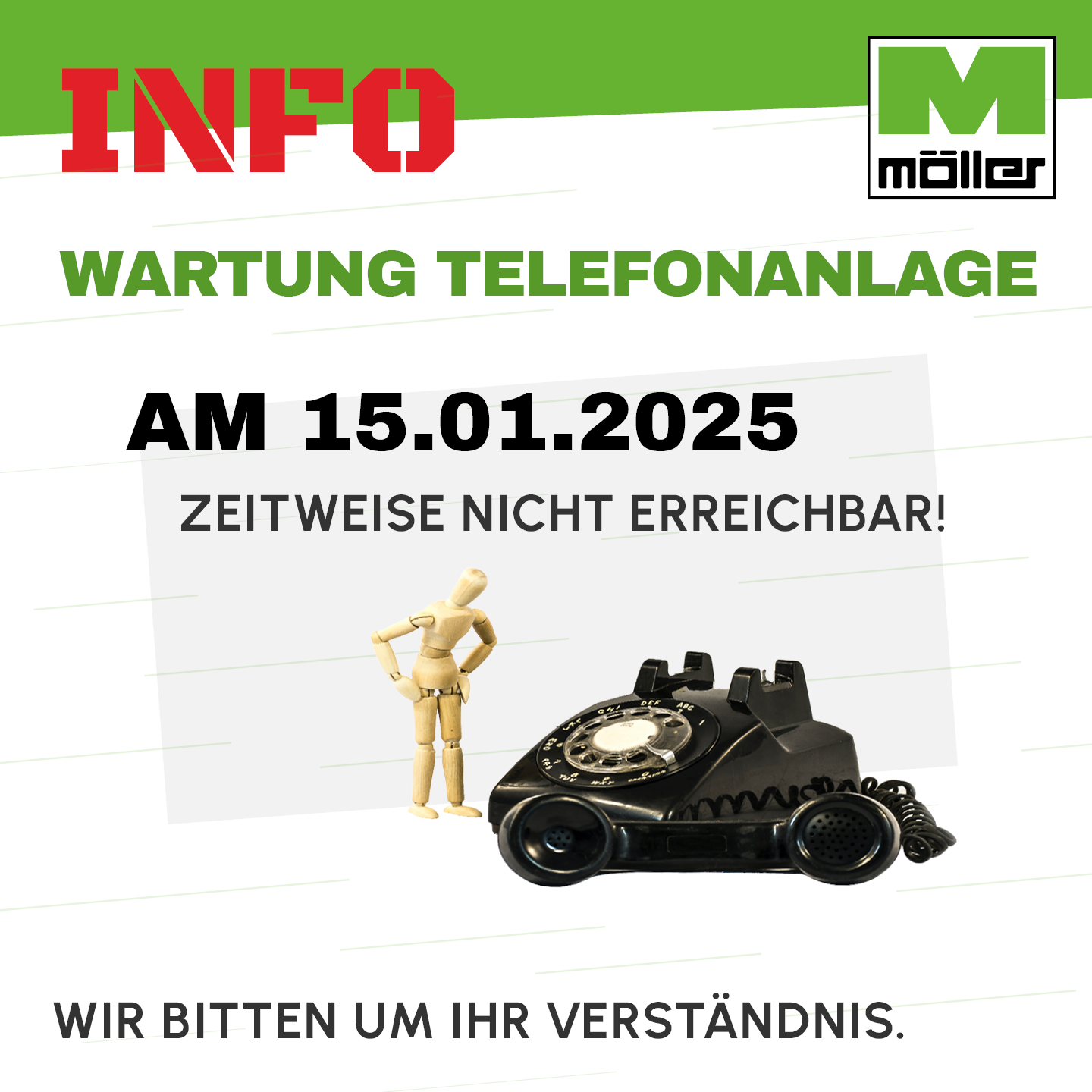 Mehr über den Artikel erfahren Wichtige Info: Eingeschränkte telefonische Erreichbarkeit am 15.01.25 wegen Wartung der Telefonanlage